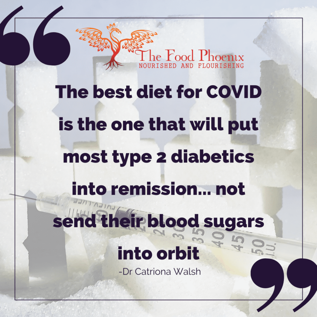 The best diet for COVID is the one that will put most type 2 diabetics into remission